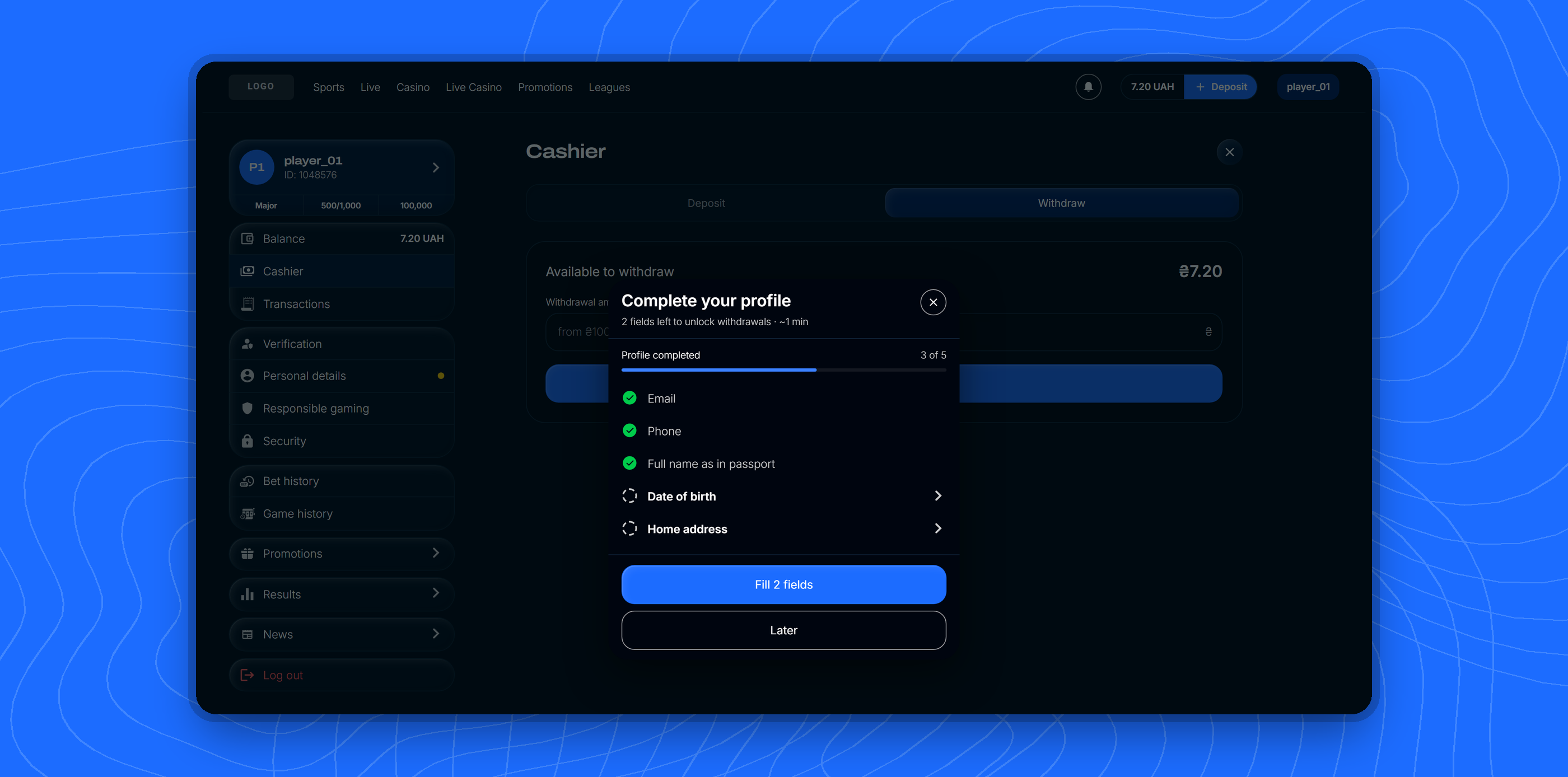 Profile completion modal for withdrawal